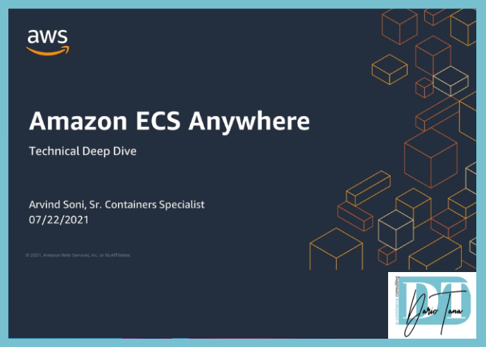 Amazon ECS Anywhere - Dario Tana